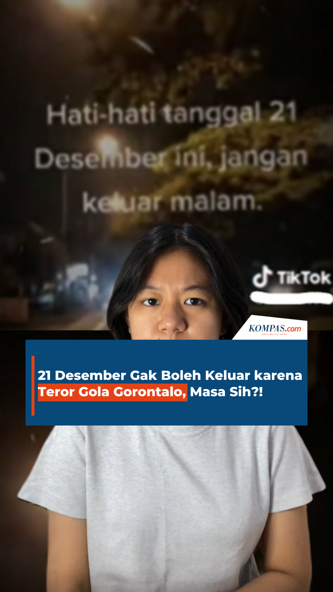 21 Desember Gak Boleh Keluar karena Teror Gola Gorontalo, Masa Sih?!