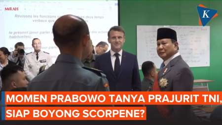 Bersama Macron di Akmil, Prabowo ke Prajurit TNI: Siap Boyong Scorpene?
