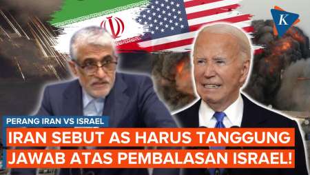 Iran Peringatkan AS! Harus Tanggung Jawab Penuh atas Pembalasan Israel