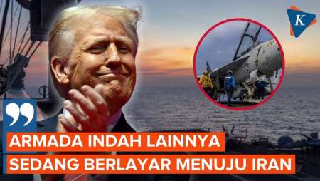 Tekan Teheran, Trump: Armada Indah Lainnya Sedang Menuju Iran