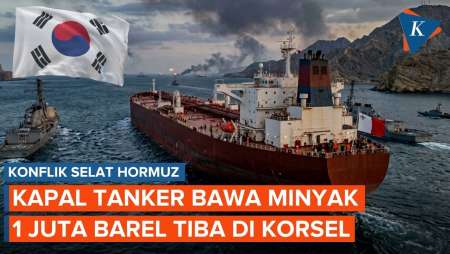 Lolos dari Selat Hormuz, Kapal Tanker Bawa 1 Juta Barel Minyak Tiba di Korea Selatan