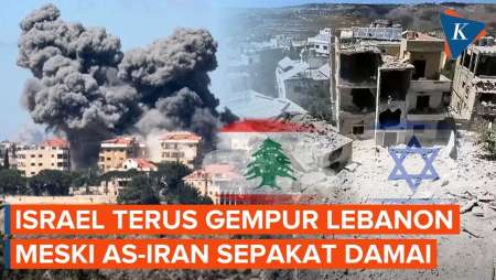Tak Peduli Kesepakatan AS-Iran, Israel Terus Gempur Lebanon
