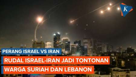 Perang Rudal Israel-Iran Jadi Tontonan Warga Suriah dan Lebanon Saat Malam