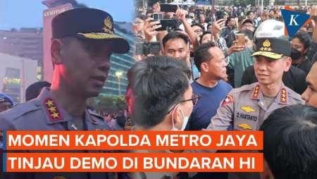 Kapolda Metro Tinjau Demo Di Bundaran HI, Massa: Buka Jalan Sekarang Juga!