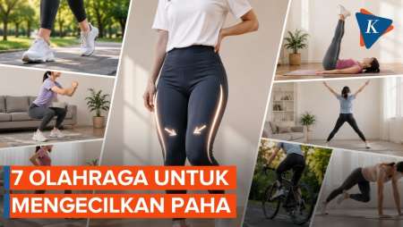 7 Olahraga Mengecilkan Paha