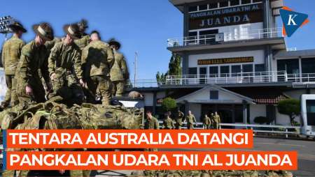 81 Tentara Australia Tiba di Lanudal Juanda, Siap Ikuti Latgabma Super Garuda Shield 2023