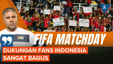 Pelatih Palestina Kagum dengan Suporter Indonesia, Akui Timnas Lebih Baik