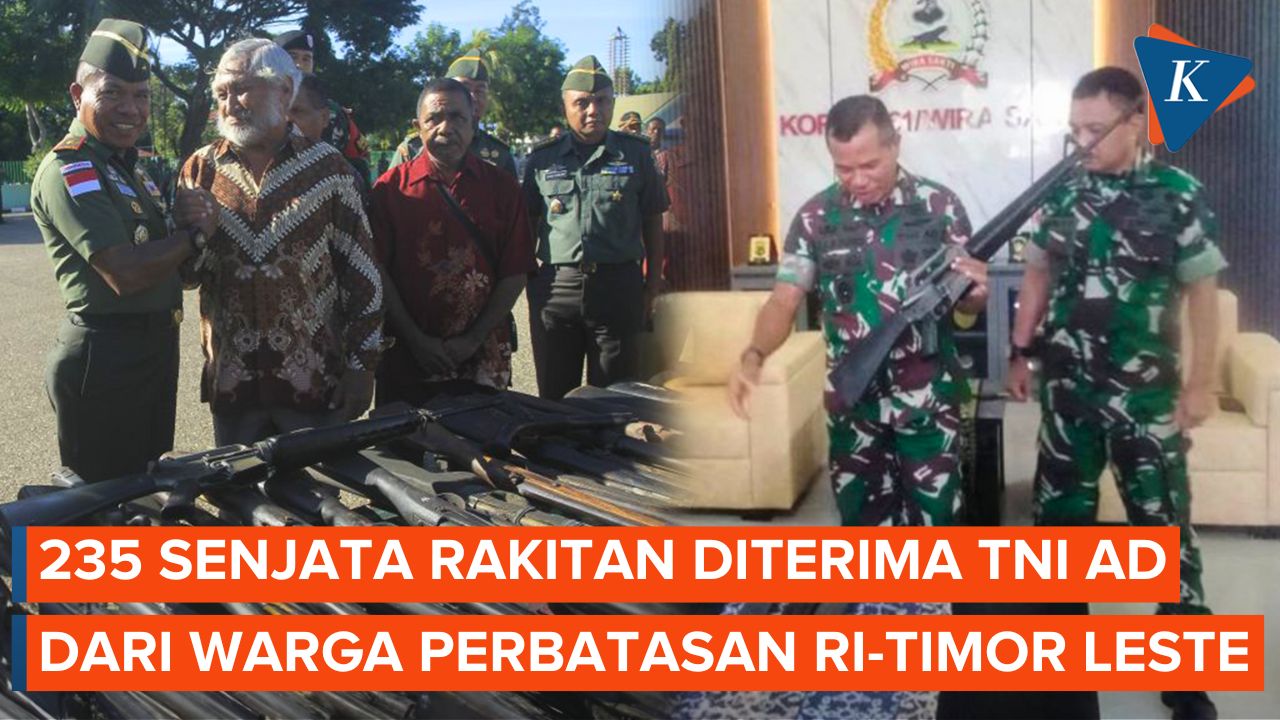 Video Tni Ad Menerima 235 Senjata Rakitan Sisa Konflik Dari Warga Perbatasan Ri Timor Leste 2051