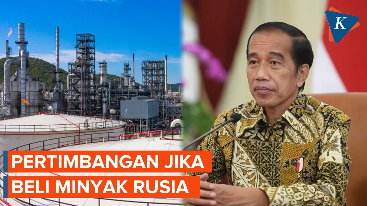 Ada Sanksi jika Beli Minyak Rusia, Jokowi Sebut Perlu Pertimbangan dari Segala Opsi