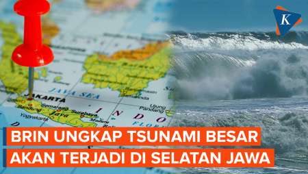 BRIN Ungkap Tsunami Besar di Selatan Jawa Berpotensi Terulang, Kapan Terjadi?