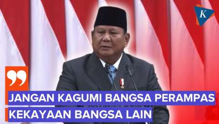 Singgung Penjajah, Prabowo: Jangan Kagumi Bangsa Yang Merampas Kekayaan Bangsa Lain