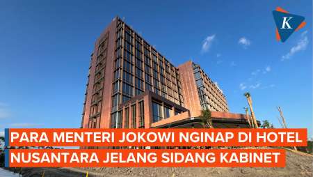 Para Menteri Jokowi Nginap di Hotel Nusantara Jelang Sidang Kabinet