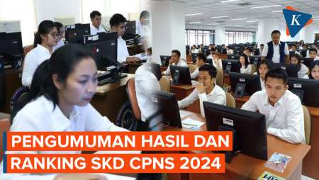 Hasil SKD CPNS 2024 Telah Diumumkan, Ini Cara Cek Ranking di SSCASN