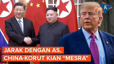 Jaga Jarak Dari AS, China-Korea Utara Perdalam Hubungan Bilateral, Apa Yang Dibahas?