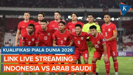 Jadwal dan Link Live Streaming Timnas Indonesia Vs Arab Saudi…