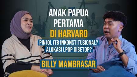 [RUANG BK] Sharing Perjuangan Kuliah Billy Mambrasar, Ngobrolin LPDP Sampai Pinjol Buat UKT 