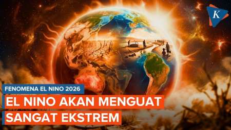 El Nino 2026 Bikin Bumi Memanas, Terpanas Sepanjang Sejarah!