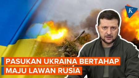 Pasukan Ukraina Bertahap Maju Lakukan Perlawanan, Rusia Tak Tinggal Diam!