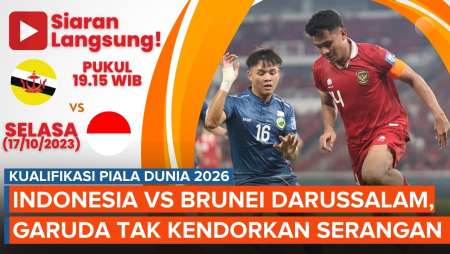 Jadwal Siaran Langsung Timnas Indonesia vs Brunei Darussalam, Panen Gol Lagi