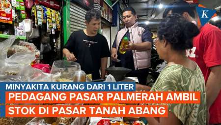 Kasus Minyakita Disunat, Pedagang Ambil Stok Barang dari Pasar Tanah Abang