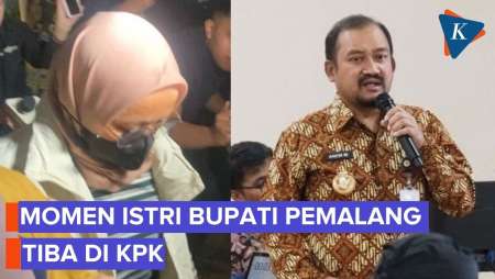 Detik-detik Istri Bupati Pemalang Tiba Di KPK