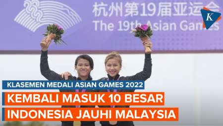 Klasemen Medali Emas Asian Games 2022: Indonesia Kembali Tembus 10 Besar, Tinggalkan Malaysia