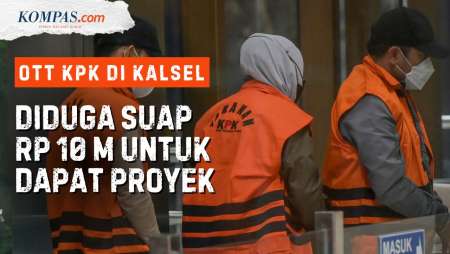 OTT KPK Kalsel: 4 Pejabat Ditangkap, Gubernur Diduga Terlibat, Rp 10 M Disita, Kasus Apa?