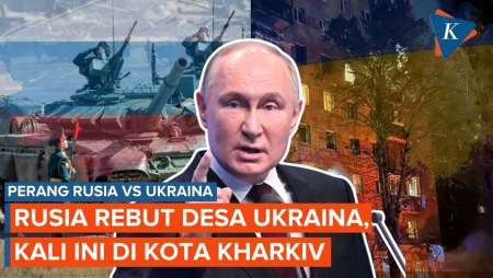 Rusia Rebut Desa di Ukraina Lagi, Lokasinya di Benteng Pertahanan Kyiv