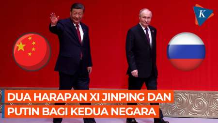 Harapan Xi Jinping-Putin dalam Pertemuan di China