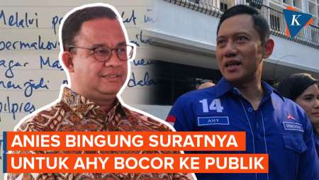 Anies Bingung Suratnya untuk AHY Bocor, Seharusnya Tidak Dipertontonkan