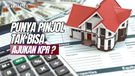 Punya Pinjol, Apa Bisa Ajukan KPR?