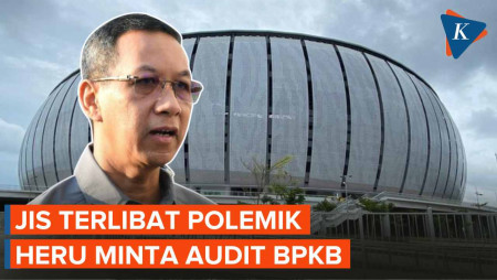 Heru Budi Minta BPKP Audit Proyek JIS, Ada Apa?