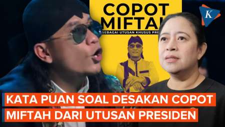 Kata Puan Maharani Soal Desakan Copot Miftah Maulana dari Utusan Khusus