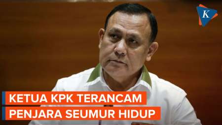 Ketua KPK Firli Bahuri Terancam Hukuman Penjara Seumur Hidup