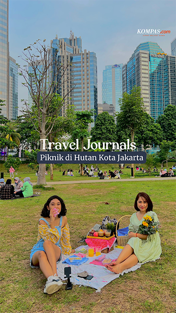 TRAVEL JOURNALS - Piknik di Hutan Kota Jakarta, Hmmm Menarik!