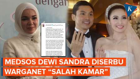 Respons Dewi Sandra Diserbu Warganet, Dikira Sandra Dewi