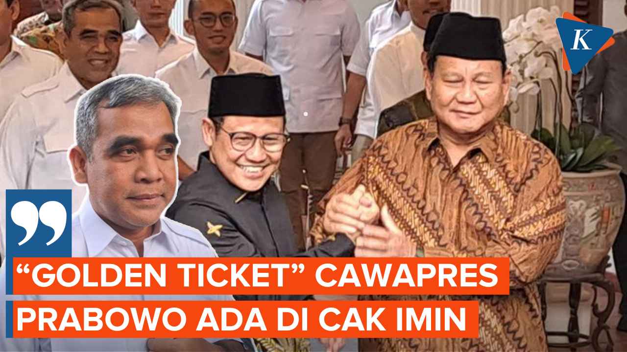 Gerindra Sebut “Golden Ticket” Prabowo Ada di Cak Imin Meski Golkar Berpeluang Merapat