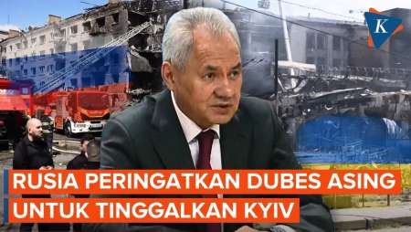 Serangan Besar Bisa Terjadi Kapan Saja, Rusia Peringatkan Para Dubes Asing Tinggalkan Kyiv