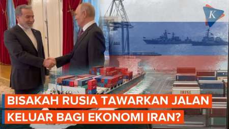 Bisakah Rusia Jadi "Juru Selamat" bagi Ekonomi Iran yang Diblokade AS?