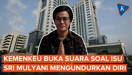 Sri Mulyani Diisukan Siap Mundur, Ini Respons Kemenkeu