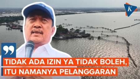 Soal Pagar Laut Misterius di Tangerang yang Tak Berizin, Ini Respons Menteri KP