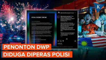 WNA Malaysia Diduga Diperas Polisi Saat Nonton DWP