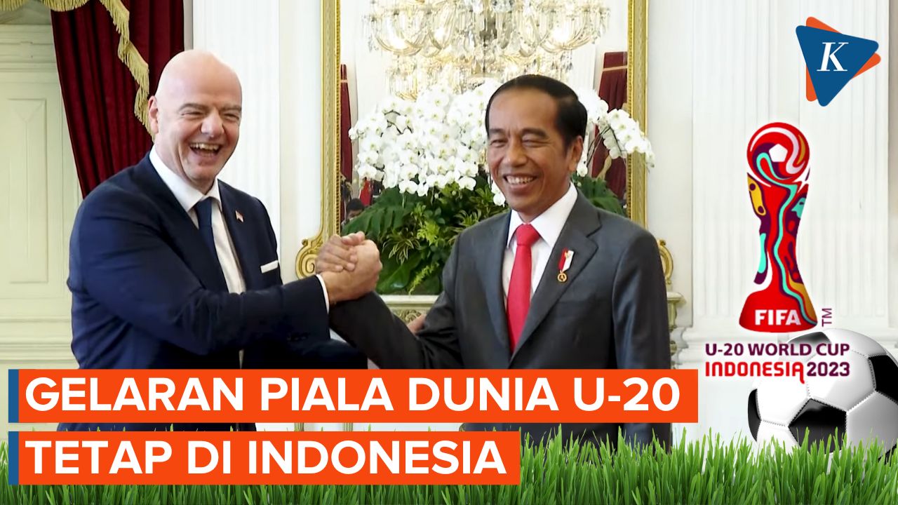Presiden FIFA Pastikan Piala Dunia U-20 Tetap Digelar di Indonesia