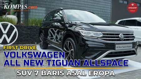 FIRST DRIVE | Volkswagen Tiguan Allspace 2023 | SUV 7 Baris Asal Eropa