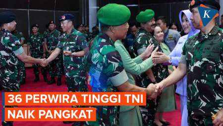 36 Perwira Tinggi TNI Naik Pangkat, 26 di Antaranya Pecah Bintang