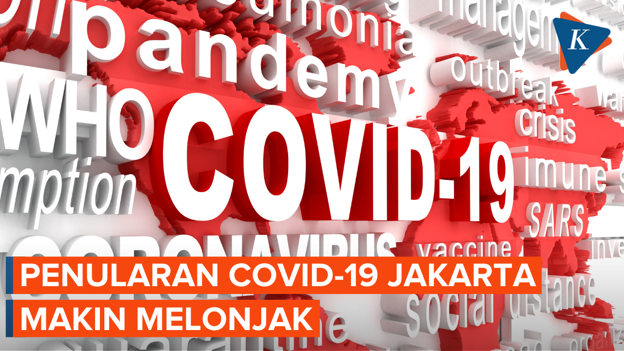 Penularan Covid-19 di Jakarta Makin Tinggi