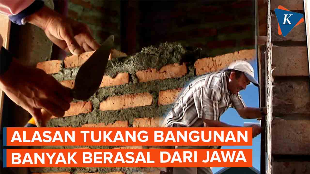 Awal Mula Tukang Bangunan Banyak Berasal dari Jawa
