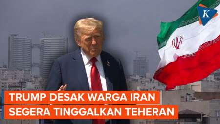 Trump Peringatkan Iran Tak Boleh Punya Senjata Nuklir, Desak Warga Tinggalkan Teheran