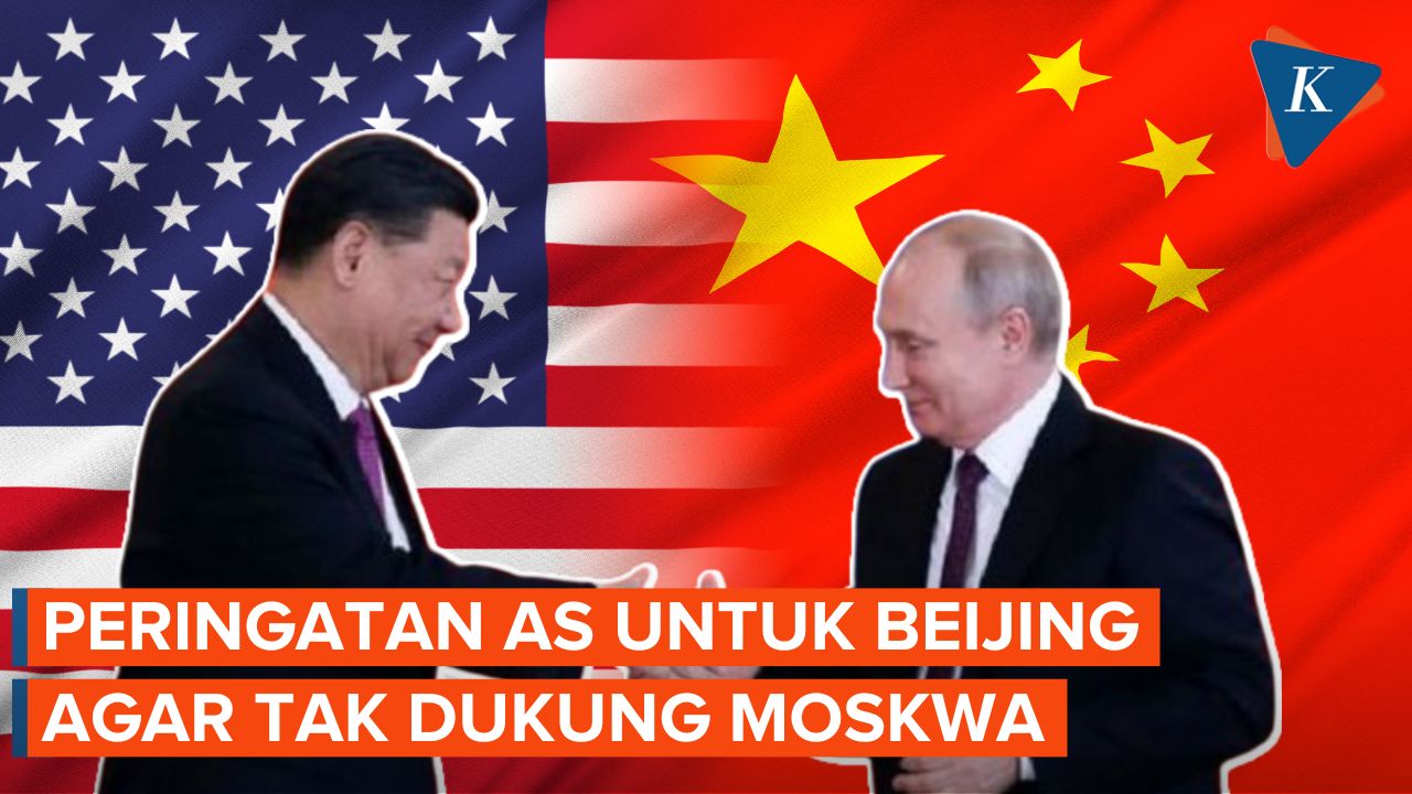 Hubungan China-AS Bisa Berubah jika Beijing Dukung Rusia