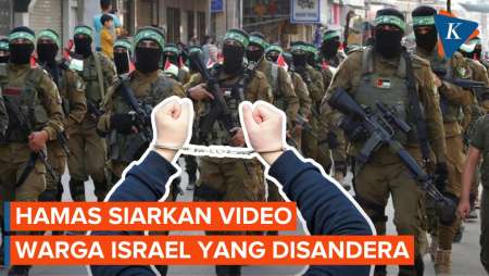 Hamas Siarkan Video Sandera Warga Israel, Minta Perang Dihentikan